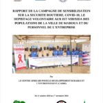 RAPPORT DE LA CAMPAGNE DE SENSIBILISATION SUR LA SECURITE ROUTIERE, COVID-19, LE DEPISTAGE VOLONTAIRE AUX IST-VIH/SIDA DES POPULATIONS DE LA VILLE DE MAROUA ET DU PERSONNEL DE L’ENTREPRISE